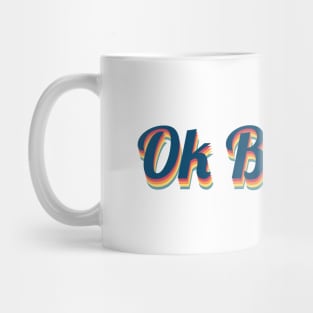 Ok Boomer Retro Mug